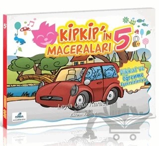 Kipkip'in Maceraları 5 – Leyla Uğur Karaca – Adeda Yayınları kitap kapağı