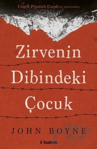 Zirvenin Dibindeki Çocuk – John Boyne – Tudem Yayınları kitap kapağı