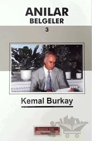 Anılar Belgeler (Cilt 3) – Kemal Burkay – Özgürlük Yolu Vakfı Yayınları kitap kapağı