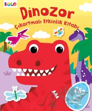 Dinozor Çıkartmalı Etkinlik Kitabı – Kolektif – Eolo Yayıncılık kitap kapağı