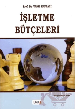 İşletme Bütçeleri – Vasfi Haftacı – Beta Yayınevi kitap kapağı