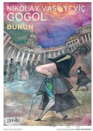 Burun – Nikolay Vasilyeviç Gogol – Puslu Yayıncılık kitap kapağı