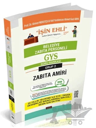 GYS Belediye Zabıta Personeli Zabıta Amiri Soru Bankası – Ahmet Nohutçu, Ahmet Gazi Kaya – Savaş Yayınevi kitap kapağı