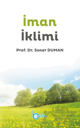 İman İklimi – Soner Duman – Beka Yayınları kitap kapağı