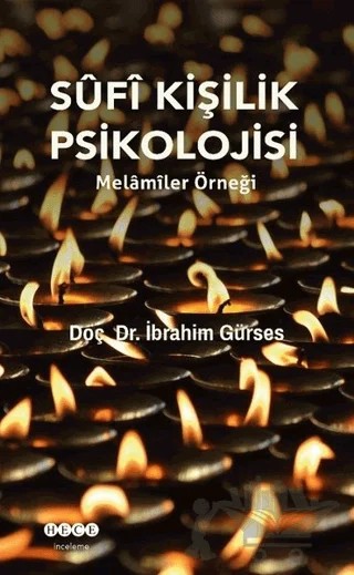 Sufi Kişilik Psikolojisi – İbrahim Gürses – Hece Yayınları kitap kapağı