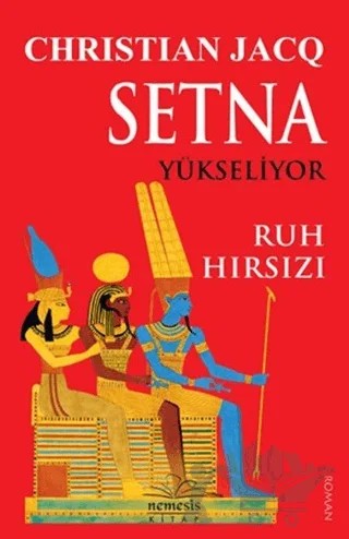 Setna Yükseliyor - Ruh Hırsızı – Christian Jacq – Nemesis Kitap kitap kapağı