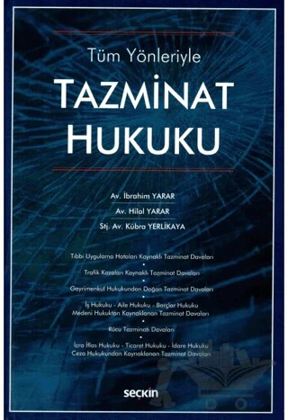 Tazminat Hukuku – Kübra Yerlikaya, Hilal Yarar, İbrahim Yarar – Seçkin Yayıncılık kitap kapağı