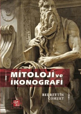 Mitoloji ve İkonografi – Bedrettin Cömert – De Ki Yayınları kitap kapağı