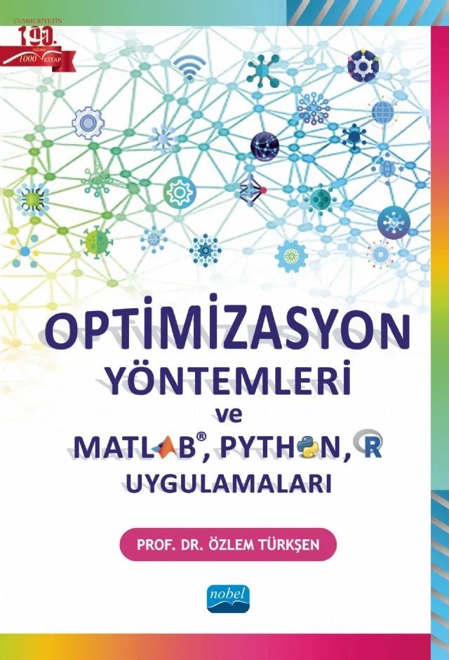 Optimizasyon Yöntemleri ve Matlab, Python, R Uygulamaları – Özlem Türkşen – Nobel Akademik Yayıncılık kitap kapağı