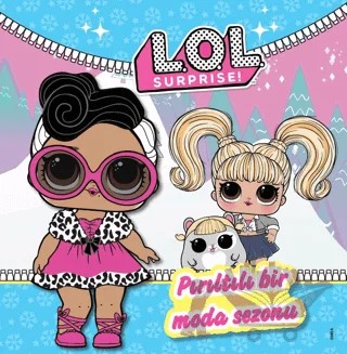 Lol Surprise Pırıltılı Bir Moda Sezonu – Kolektif – Doğan Çocuk kitap kapağı
