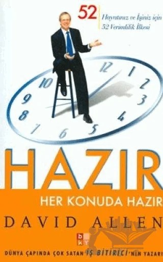 Her Konuda Hazır – David Allen – Babıali Kültür Yayıncılığı kitap kapağı