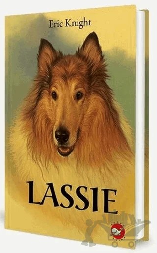 Lassie – Eric Knight – Beyaz Balina Yayınları kitap kapağı