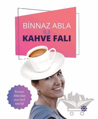 Binnaz Abla ile Kahve Falı – Binnaz Gündoğan – Doğan Novus kitap kapağı