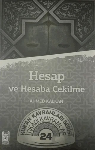 Hesap ve Hesaba Çekilme – Ahmed Kalkan – Kalemder Yayınları kitap kapağı