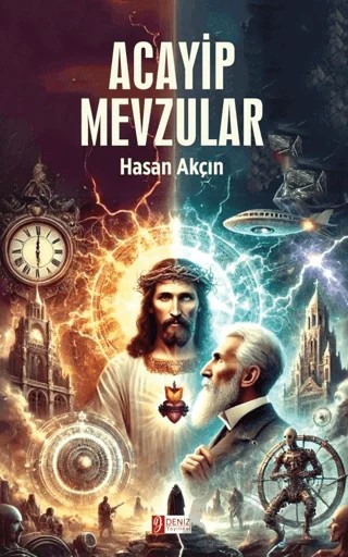 Acayip Mevzular – Hasan Akçın – Deniz Yayınevi kitap kapağı