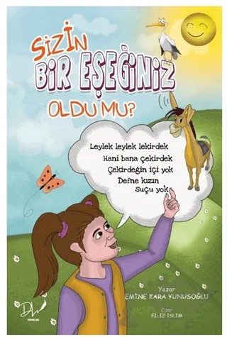 Sizin Bir Eşeğiniz Oldu Mu? – Emine Kara Yunusoğlu – Dls Yayınları kitap kapağı