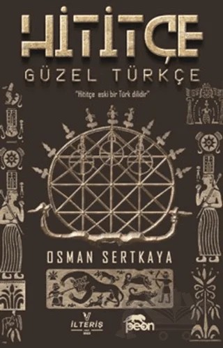 Hititçe Güzel Türkçe – Osman Sertkaya – Peon Kitap kitap kapağı