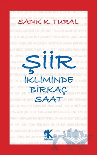 Şiir İkliminde Birkaç Saat – Sadık K. Tural – Korkut Yayınları kitap kapağı
