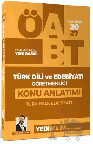 2027 MEB AGS ÖABT Türk Dili ve Edebiyatı Öğretmenliği Türk Halk Edebiyatı Konu Anlatımı – Faruk Karaaslan – Yediiklim Yayınları kitap kapağı