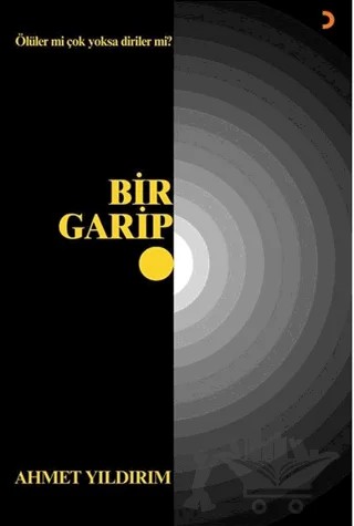 Bir Garip – Ahmet Yıldırım – Cinius Yayınları kitap kapağı