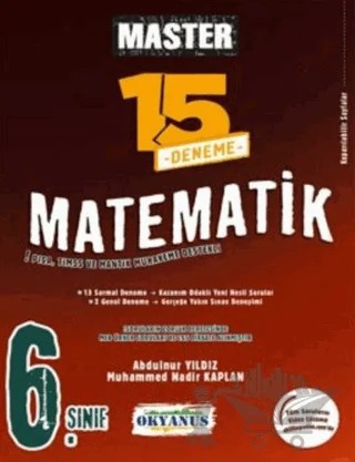 6. Sınıf Master 15 Matematik Denemesi – Abdulnur Yıldız, Muhammed Kadir Kaplan – Okyanus Yayınları kitap kapağı
