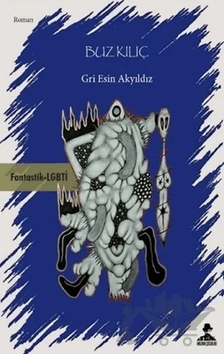 Buz Kılıç – Gri Esin Akyıldız – İmgenin Çocukları Yayınevi kitap kapağı