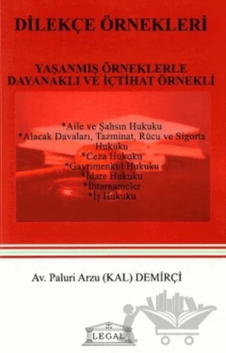 Dilekçe Örnekleri – Paluri Arzu Kal Demirçi – Legal Yayıncılık kitap kapağı