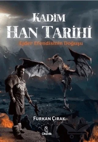 Kadim Han Tarihi – Furkan Çırak – Otantik Kitap kitap kapağı