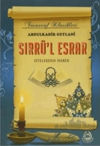 Sırrü'l Esrar – Seyyid Abdülkadir-i Geylani – Bahar Yayınları kitap kapağı