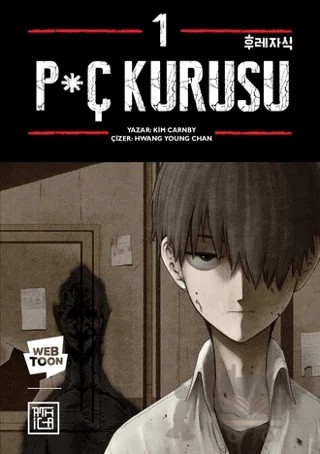 P*ç Kurusu 1 – Kim Carnby – Athica Yayınları kitap kapağı