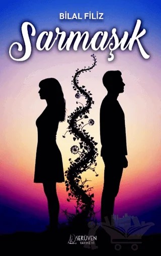 Sarmaşık – Bilal Filiz – Serüven Yayınevi kitap kapağı