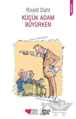 Küçük Adam Büyürken – Roald Dahl – Can Çocuk Yayınları kitap kapağı