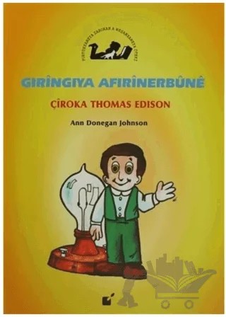 Gıringıya Afırinerbune - Çiroka Thomas Edison – Ann Donegan Johnson – Öteki Yayınevi kitap kapağı