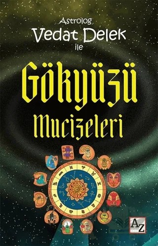 Astrolog Vedat Delek ile Gökyüzü Mucizeleri – Vedat Delek – Az Kitap kitap kapağı