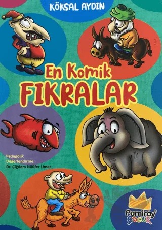 En Komik Fıkralar – Köksal Aydın – Pamiray Çocuk kitap kapağı