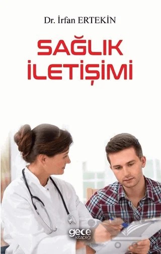Sağlık İletişimi – İrfan Ertekin – Gece Kitaplığı kitap kapağı