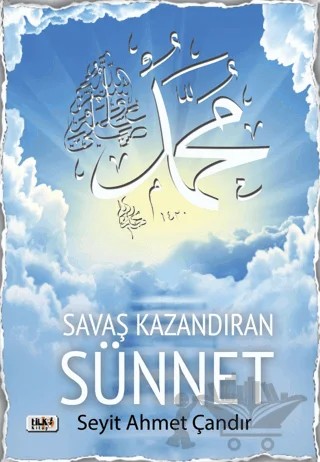 Savaş Kazandıran Sünnet – Seyit Ahmet Çandır – Tilki Kitap kitap kapağı