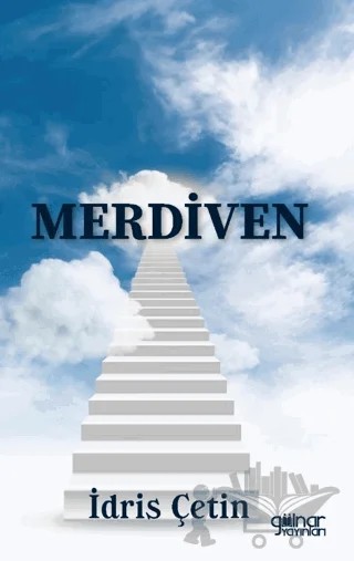 Merdiven – İdris Çetin – Gülnar Yayınları kitap kapağı