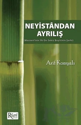 Neyistandan Ayrılış – Arif Konyalı – Rumi Yayınları kitap kapağı