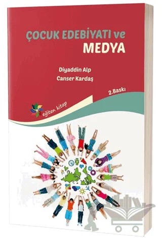 Çocuk Edebiyatı ve Medya – Canser Kardaş, Diyaddin Alp – Eğiten Kitap kitap kapağı