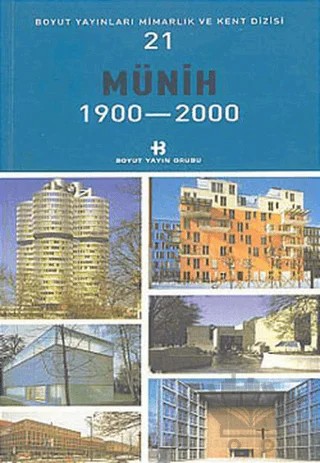Münih 1900-2000 – Kolektif – Boyut Yayın Grubu kitap kapağı
