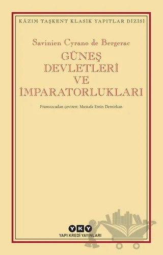 Güneş Devletleri ve İmparatorlukları – Savinien Cyrano De Bergerac – Yapı Kredi Yayınları kitap kapağı