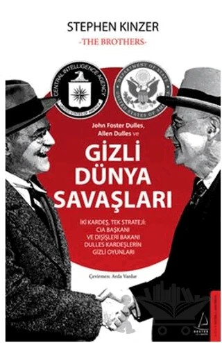 Gizli Dünya Savaşları – Stephen Kinzer – Destek Yayınları kitap kapağı