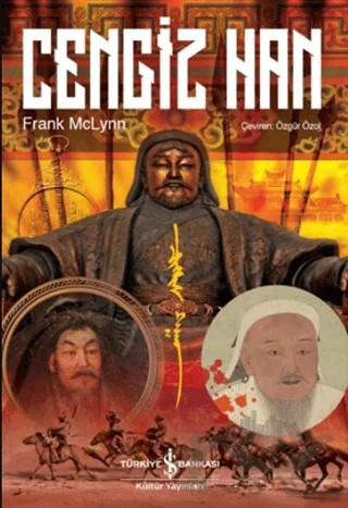 Cengiz Han – Frank Mclynn – İş Bankası Kültür Yayınları kitap kapağı