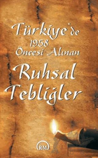 Türkiye’de 1958 Öncesi Alınan Ruhsal Tebliğler – Alparslan Salt – Ruh ve Madde Yayınları kitap kapağı