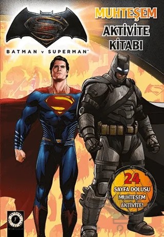 Batman ve Superman - Muhteşem Aktivite Kitabı – Kolektif – Artemis Yayınları kitap kapağı