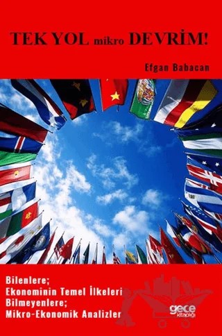 Tek Yol Mikro Devrim – Efgan Babacan – Gece Kitaplığı kitap kapağı