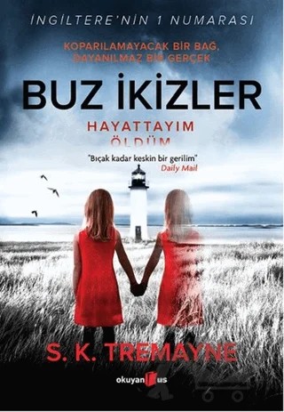 Buz İkizler – S. K. Tremayne – Okuyan Us Yayınları kitap kapağı