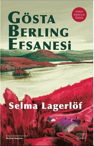 Gösta Berling Efsanesi – Selma Lagerlöf – Everest Yayınları kitap kapağı