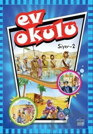 Ev Okulu Siyer-2 – Alpaslan Durmuş, Hatice Işılak Durmuş – EDAM kitap kapağı